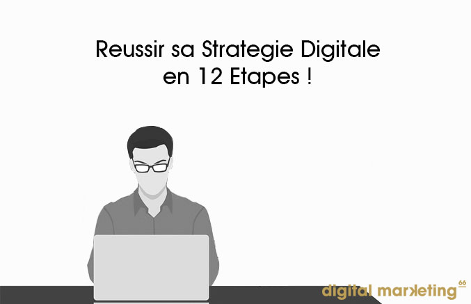 réussir stratégie digitale entreprise