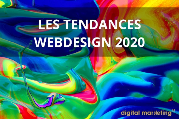 Tendances webdesign 2020 creation de site